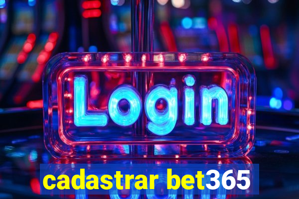 cadastrar bet365